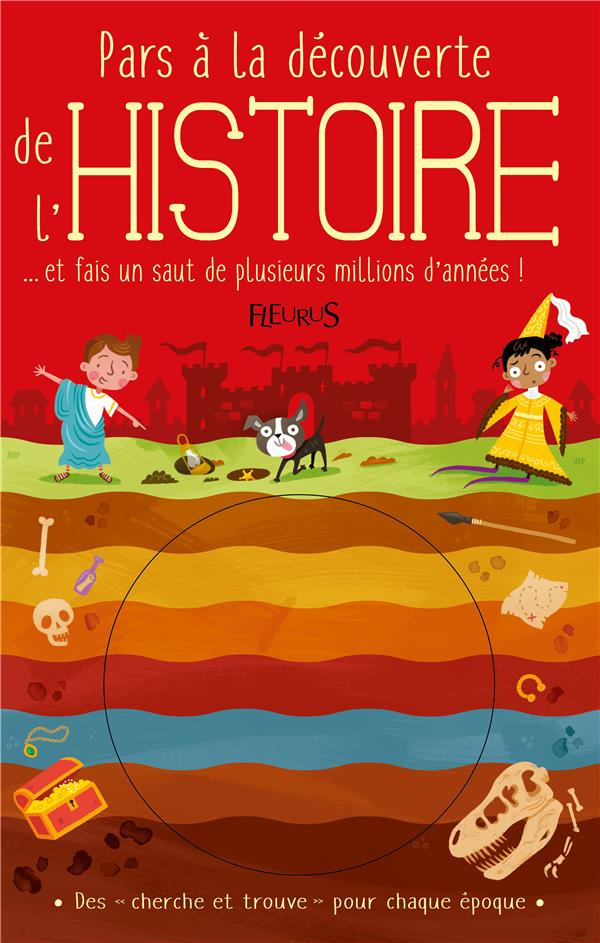 knapman-timothy-3b-robins-wesley-3b-videau-valerie-pars-a-la-decouverte-de-l-histoire-et-fais-un-saut-de-plusieurs-millions-d-annees_0