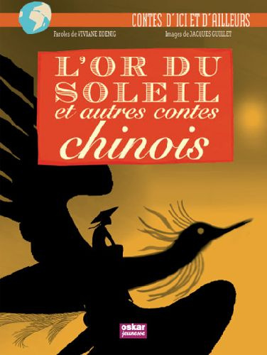 koenig-viviane-3b-guillet-jacques-l-or-du-soleil-et-autres-contes-chinois_0