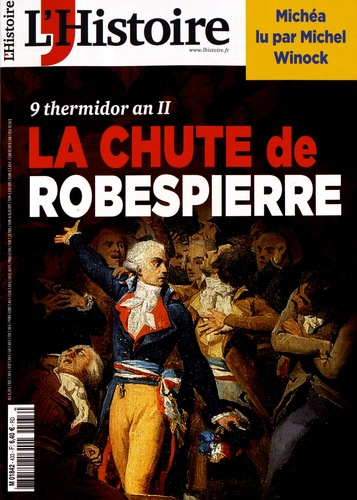 kolebka-heloise-l-histoire-n-433-mars-2017-la-chute-de-robespierre_0