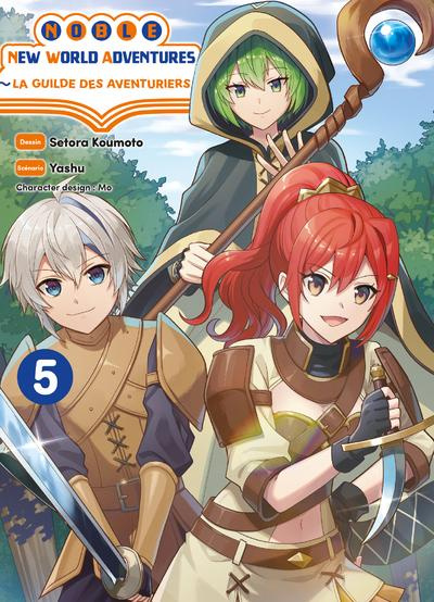 koumoto-yashu-noble-new-world-adventures-la-guilde-des-aventuriers-t05_0