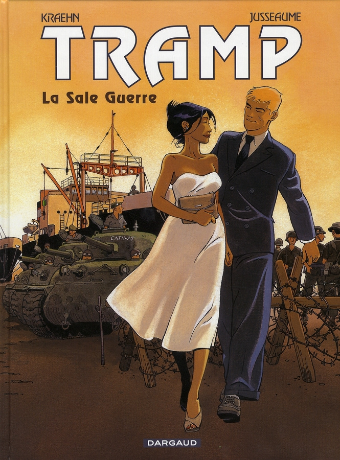 kraehn-jean-charles-3b-jusseaume-patrick-tramp-tome-8-la-sale-guerre_0