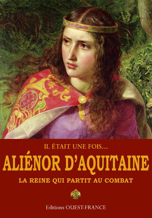 kramer-ann-3b-alglave-stephanie-alienor-d-aquitaine-la-reine-qui-partit-au-combat_0