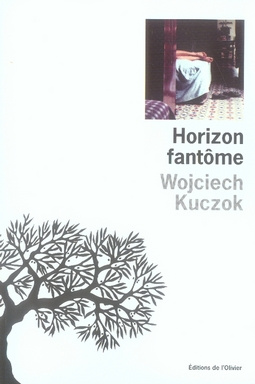 kuczok-wojciech-3b-dyevre-laurence-horizon-fantome_0