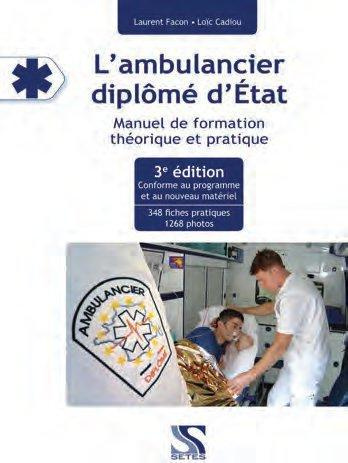 l-ambulancier-diplome-d-etat-manuel-de-formation-theorique-et-pratique-3e-edition_0