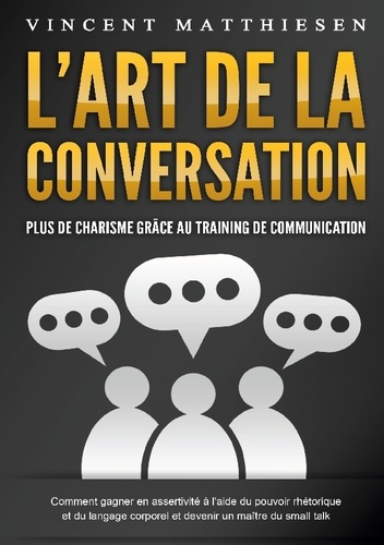 l-art-de-la-conversation-plus-de-charisme-grace-au-training-de-communication-comment-gagner-en-as_0