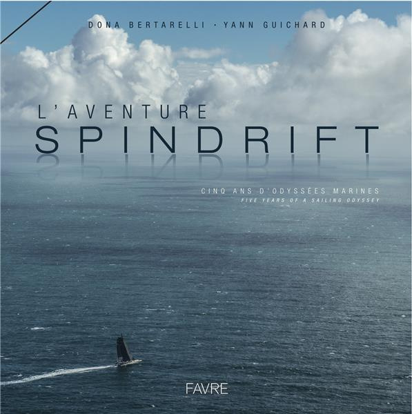 l-aventure-spindrift-cinq-ans-d-odyssees-marines-edition-bilingue-francais-anglais_0