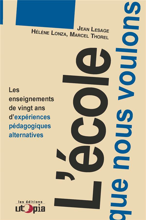 l-ecole-que-nous-voulons_0
