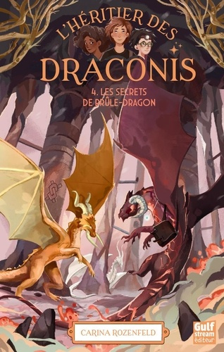 l-heritier-des-draconis-nouvelle-edition-tome-4-les-secrets-de-brule-dragon_0