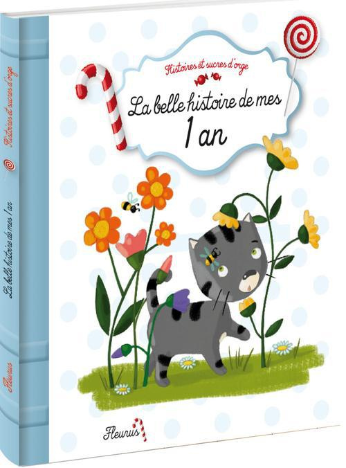 la-belle-histoite-de-mes-1-an_0