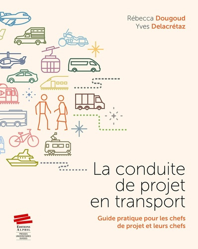 la-conduite-de-projet-en-transport-guide-pratique-pour-les-chefs-de-projet-et-leurs-chefs_0