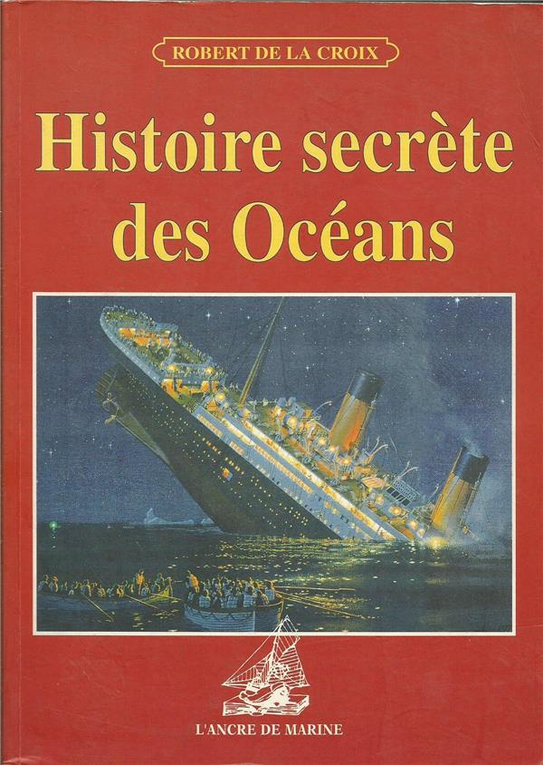 la-croix-robert-de-histoire-secrete-des-oceans_0