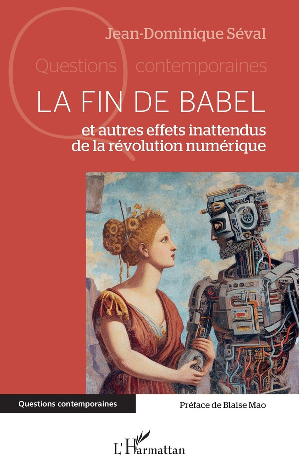 la-fin-de-babel-et-autres-effets-inattendus-de-la-revolution-numerique_0