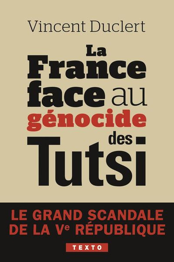 la-france-face-au-genocide-des-tutsi-le-grand-scandale-de-la-ve-republique_0