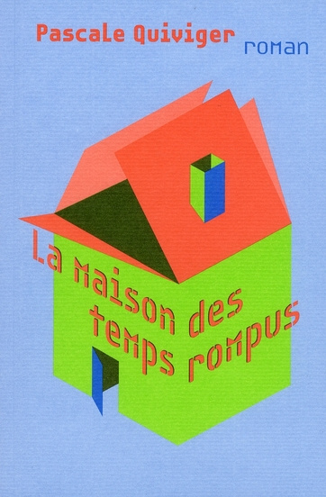 la-maison-des-temps-rompus_0