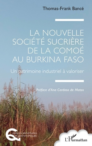 la-nouvelle-societe-sucriere-de-la-comoe-au-burkina-faso-un-patrimoine-industriel-a-valoriser_0
