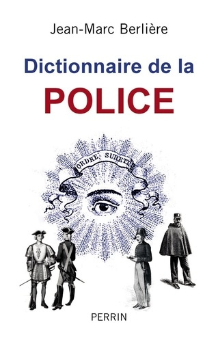 la-police-dictionnaire-historique_0