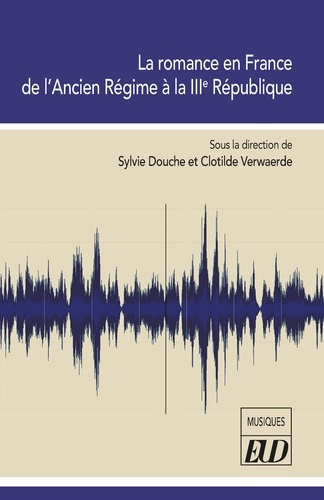 la-romance-en-france-de-l-ancien-regime-a-la-iiie-republique_0