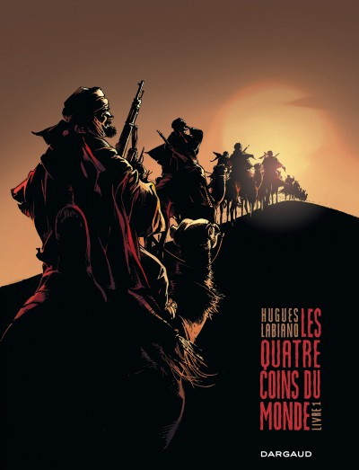 labiano-hugues-3b-maffre-jerome-les-quatre-coins-du-monde-tome-1_0