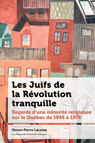 lacasse-simon-pierre-les-juifs-de-la-revolution-tranquille-regards-d-une-minorite-religieuse-sur-le-quebec-de-1945-a-197_0