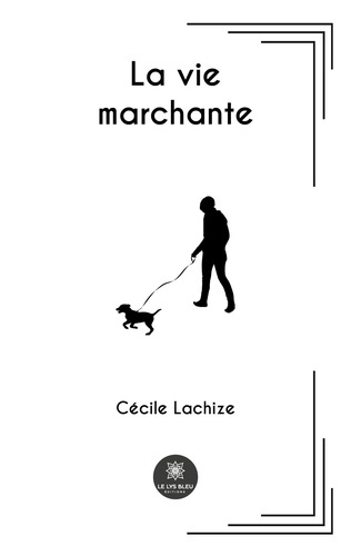 lachize-cecile-la-vie-marchante_0