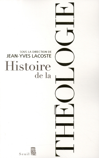 lacoste-jean-yves-histoire-de-la-theologie_0