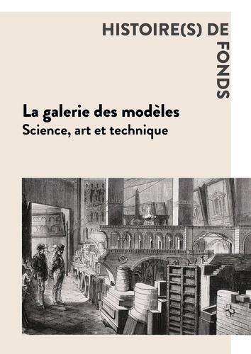 lacourt-anne-la-galerie-des-modeles-science-art-et-technique_0
