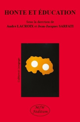 lacroix-andre-sarfati-jean-jacques-honte-et-education_0