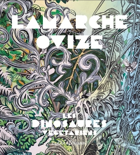 lamarche-ovize-alexandre-lamarche-ovize-florenti-dinosaures-vegetariens_0