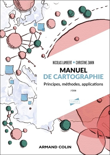 lambert-nicolas-3b-zanin-christine-manuel-de-cartographie-principes-methodes-applications-principes-methodes-applications_0