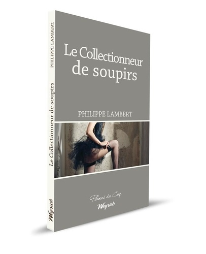 lambert-philippe-le-collectionneur-de-soupirs_0