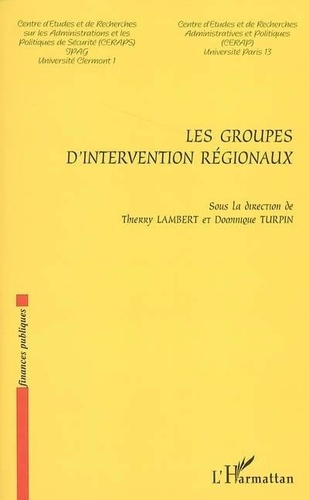 lambert-thierry-les-groupes-d-intervention-regionaux_0