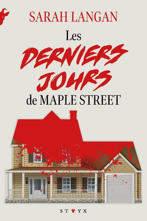 langan-sarah-les-derniers-jours-de-maple-street_0
