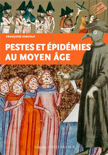lannoy-francois-de-pestes-et-epidemies-au-moyen-age-vie-xve-siecles_0