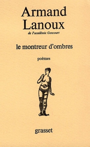 lanoux-armand-le-montreur-d-ombres-cinquante-ans-de-poemes-1932-1982_0