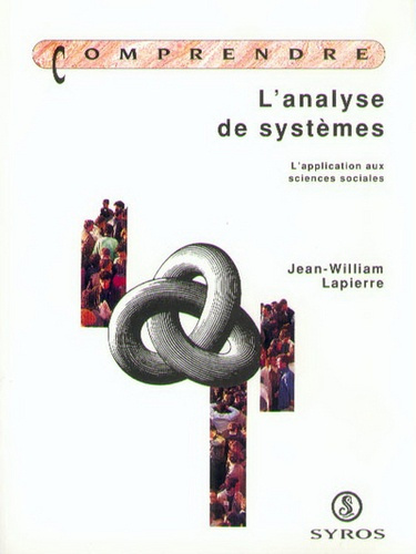 lapierre-jean-l-analyse-de-systemes-l-application-aux-sciences-sociales_0