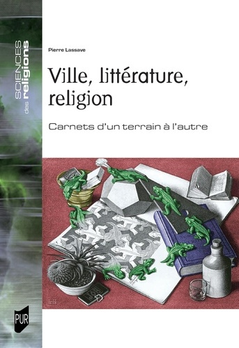 lassave-pierre-ville-litterature-religion-cahiers-d-un-terrain-a-l-autre_0