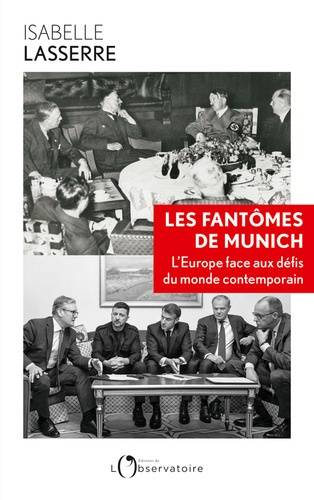 lasserre-isabelle-le-fantome-de-munich-l-europe-face-aux-defis-du-monde-contemporain_0