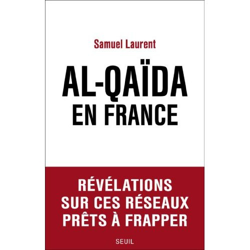 laurent-samuel-al-qaida-en-france_0
