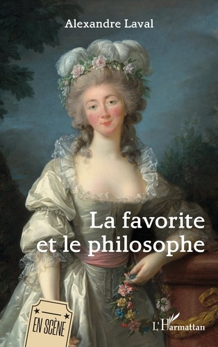 laval-alexandre-la-favorite-et-le-philosophe_0