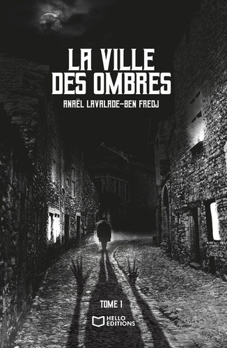 lavalade-ben-fredj-anael-la-ville-des-ombres-tome-i_0
