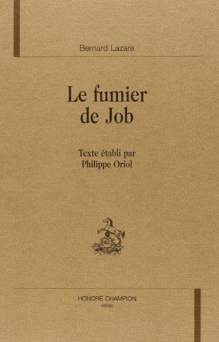 lazare-bernard-le-fumier-de-job_0