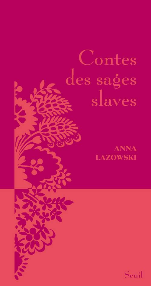 lazowski-anna-contes-des-sages-slaves_0