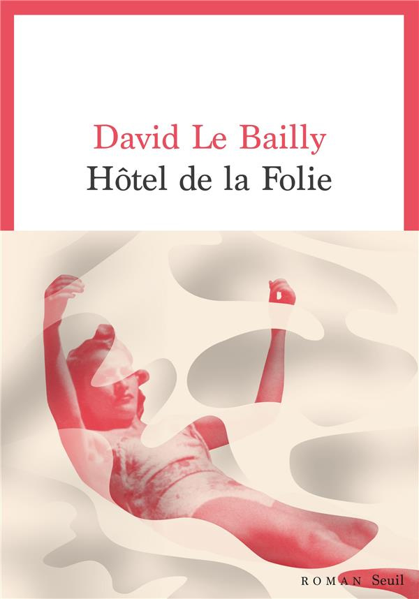 le-bailly-david-hotel-de-la-folie_0