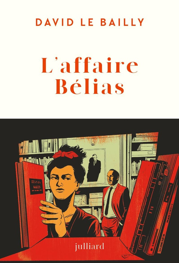 le-bailly-david-l-affaire-belias_0