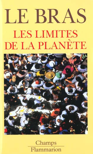 le-bras-herve-les-limites-de-la-planete-mythe-de-la-nature-et-de-la-population_0