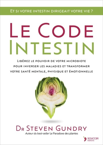 le-code-intestin-liberez-le-pouvoir-de-votre-microbiote-pour-inverser-les-maladies-et-transformer-v_0
