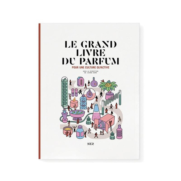 le-collectif-nez-le-grand-livre-du-parfum-troisieme-edition_0