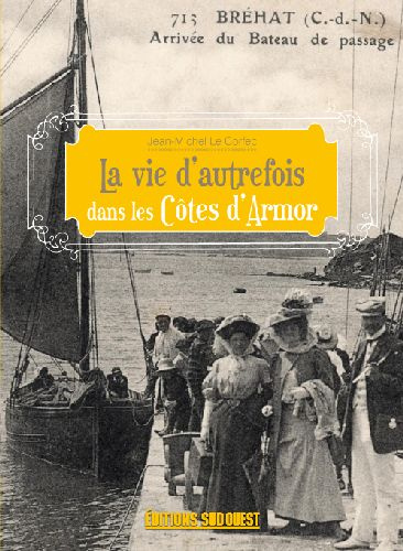 le-corfec-jean-michel-la-vie-d-autrefois-dans-les-cotes-d-armor_0