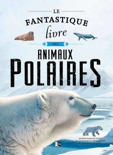le-fantastique-livre-des-animaux-polaires_0