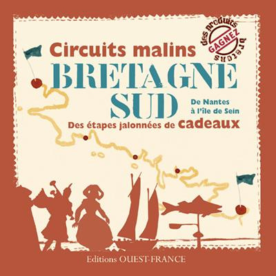 le-goaziou-marie-3b-le-roux-valerie-circuits-malins-bretagne-sud-de-nantes-a-l-ile-de-sein-des-etapes-jalonnees-de-cadeaux_0